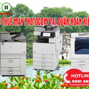 Cho thuê máy photocopy tại Quận Hoàn Kiếm