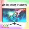 Man hinh K Vision 32 GM32KVG 1