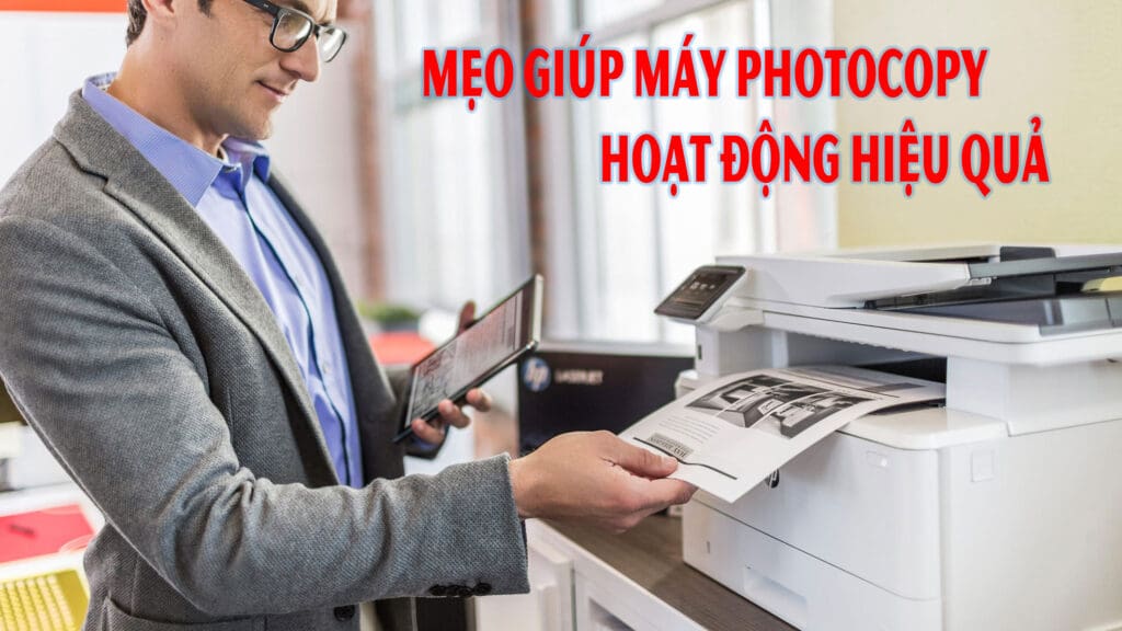 meo giup may photococopy hoat dong hieu qua